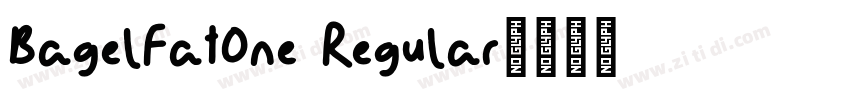 BagelFatOne Regular字体转换